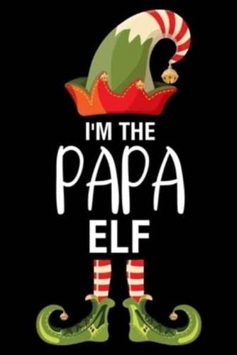 I'm The Papa Elf