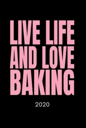 Live And Love Baking 2020