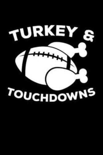 Turkey & Touchdowns