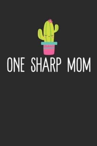 One Sharp Mom