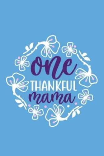 One Thankful Mama