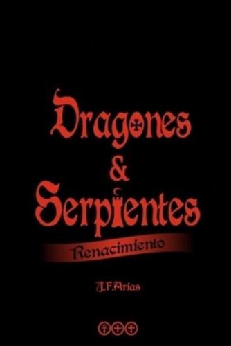 Dragones Y Serpientes