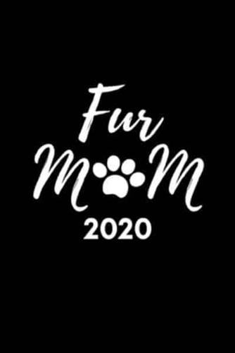 Fur Mom 2020