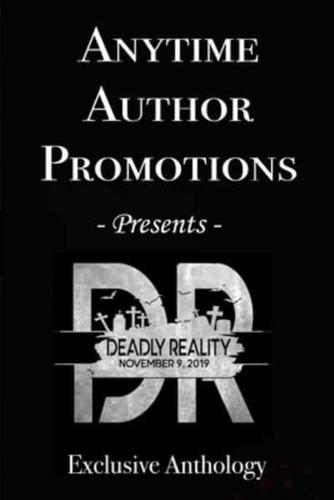 Deadly Reality Anthology