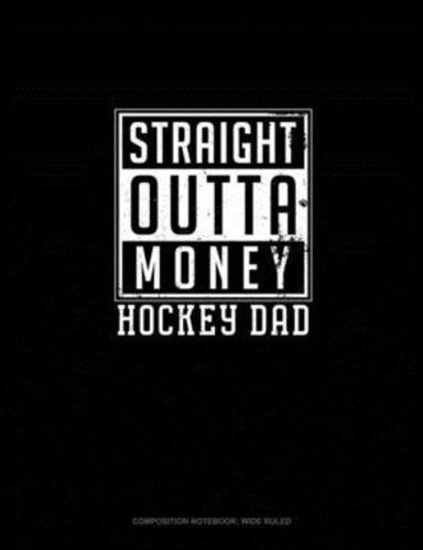 Straight Outta Money Hockey Mom