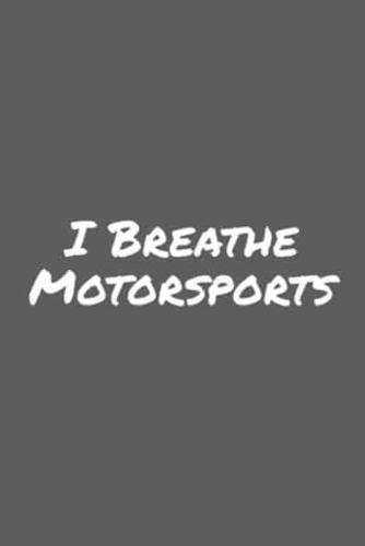 I Breathe Motorsports