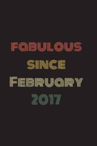 Fabulous Since February 2017