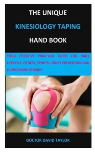 The Unique Kinesiology Taping Hand Book