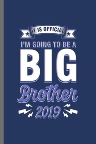 It Is Official I'm Going to Be a Big Brother 2020