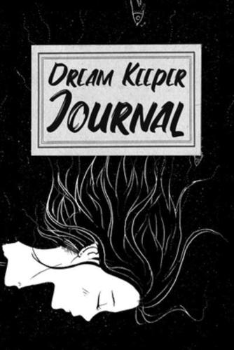 Dream Keeper Journal