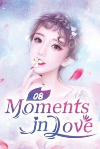 Moments in Love 8