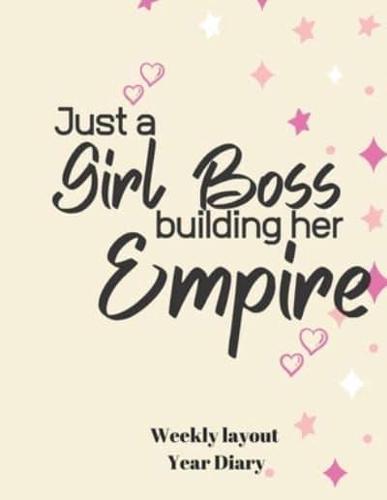 Just a GIRL BOSS BUILDING HER EMPIRE