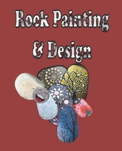 Rock Painting & Design: Fun Activity book for all ages , Place your design on paper to keep a Catalogs