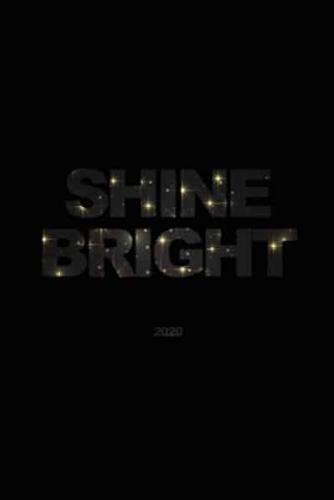 Shine Bright 2020