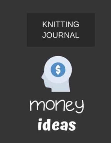 Knitting Journal Money Ideas.