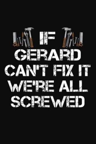 If Gerard Can't Fix It We're All Screwed