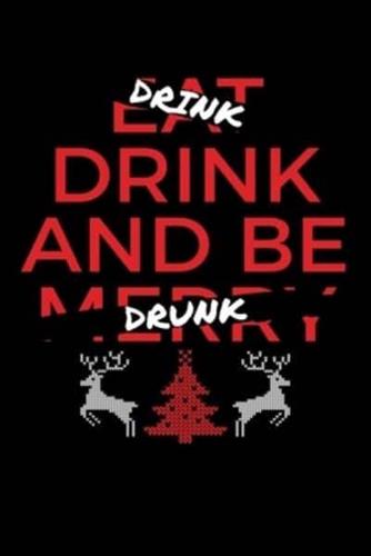 Drink Drink And Be Drunk