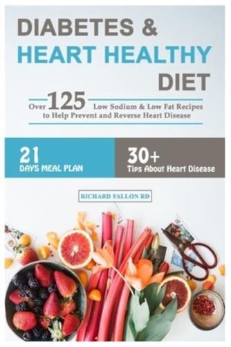 Diabetes & Heart Healthy Diet