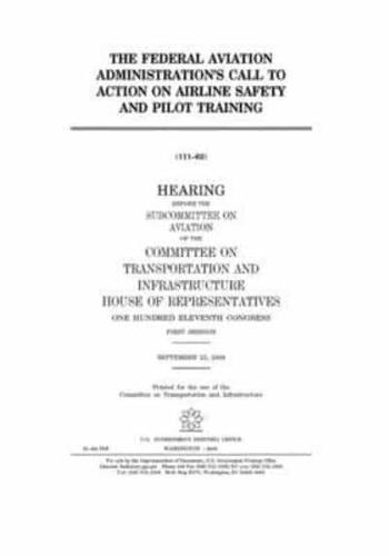 The Federal Aviation Administration's Call to Action on Airline Safety and Pilot Training