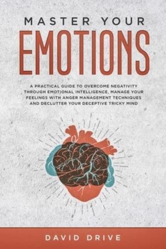 Master Your Emotions