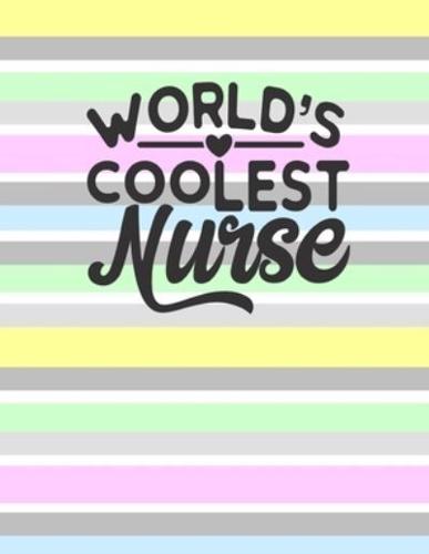 World's Coolest Nurse