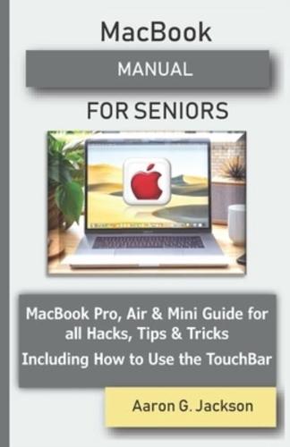 MacBook MANUAL FOR SENIORS