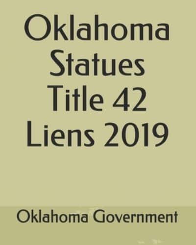 Oklahoma Statues Title 42 Liens 2019