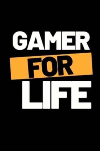 Gamer For Life