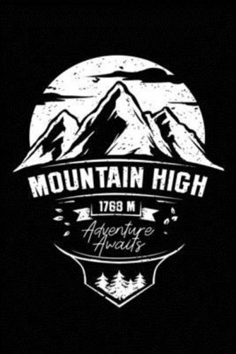 Mountain High 1768 M Adventure Awaits
