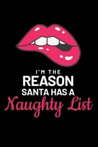 I'm The Reasone Santa Has a Naughty List
