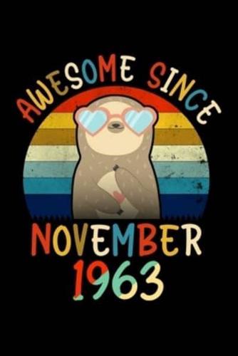 Awesome Since November 1963