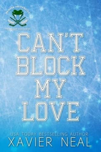 Can't Block My Love