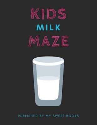 Kids Milk Mazes