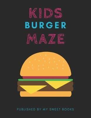 Kids Burger Mazes