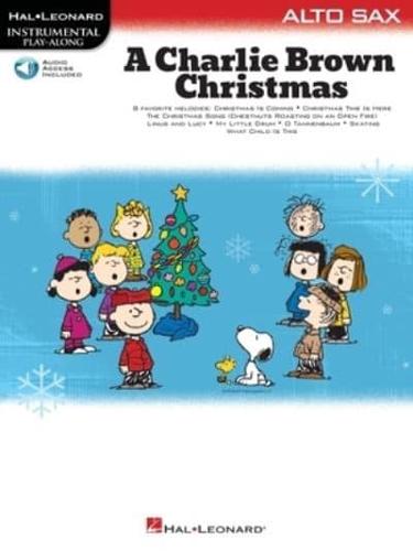 A Charlie Brown Christmas - Instrumental Play-Along: Alto Sax Book With Online Audio