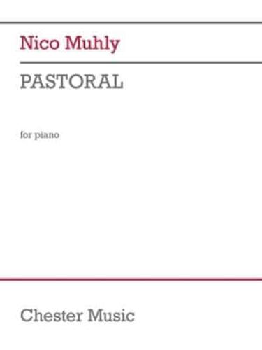 Nico Muhly: Pastoral - Piano Solo