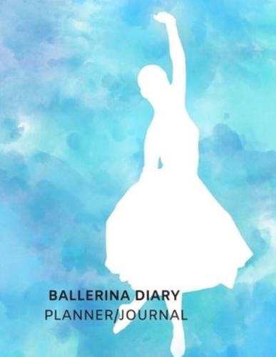 Ballerina Diary, Planner, Journal