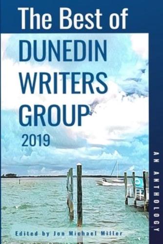 The Best of Dunedin Writers Group 2019