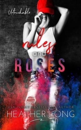 Rules and Roses