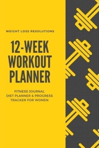 12 Week Workout Planner