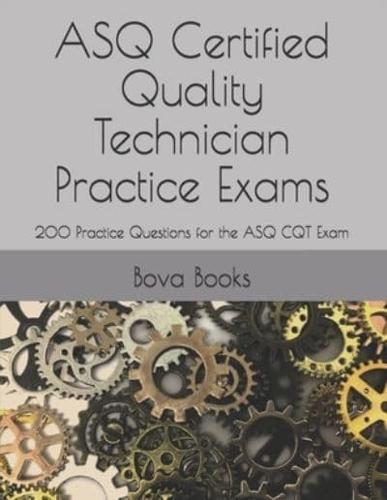 ASQ Certified Quality Technician Practice Exams