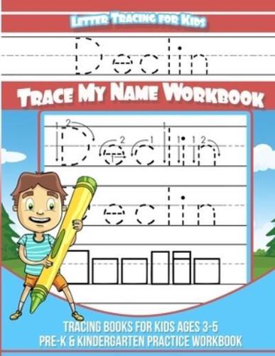 Declin Letter Tracing for Kids Trace My Name Workbook