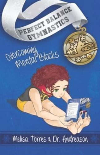 Overcoming Mental Blocks