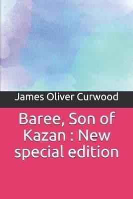 Baree, Son of Kazan