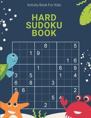 Activity Book For Kids, Hard Sudoku Book