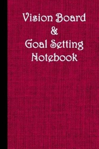 Vision Board & Goal Setting Notebook