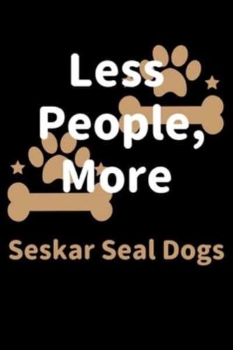 Less People, More Seskar Seal Dogs