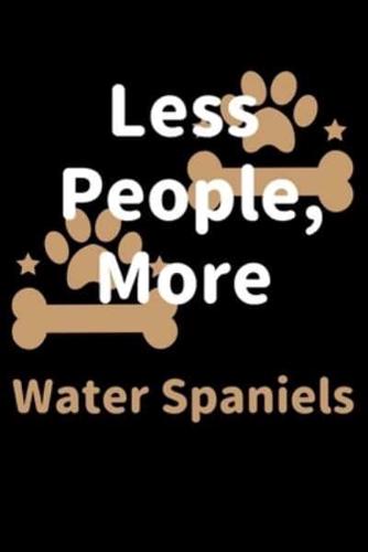 Less People, More Water Spaniels