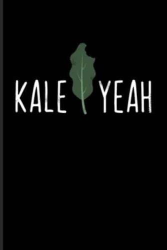 Kale Yeah