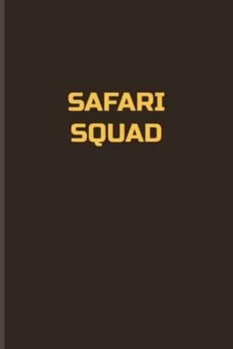 Safari Squad